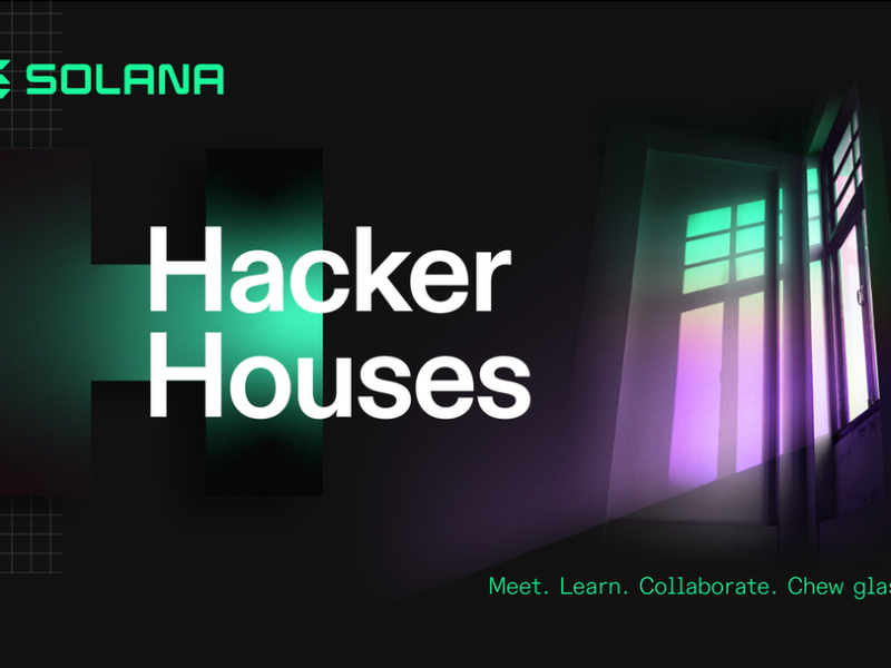 تقديم جولة Solana Hacker House الإفتتاحيّة العالميّة